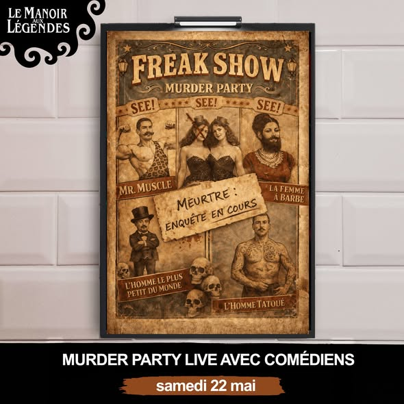 freak-show-laval-sur-vologne